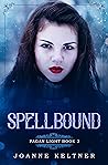 Spellbound by JoAnne Keltner