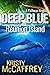 Deep Blue: Réunion Island (The Pathway Series, #1.2)