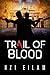 Trail of Blood (Internation...