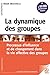 La dynamique des groupes: P...