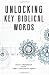 Unlocking Key Biblical Words by Buck Anderson