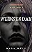 Wednesday (Haunted Hearts D...