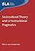 Sociocultural Theory and L2 Instructional Pragmatics (Second Language Acquisition Book 74)