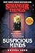 Suspicious Minds (Stranger Things Novels #1)