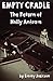 Empty Cradle: The Return of...