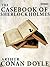 The Casebook of Sherlock Holmes (Sherlock Holmes #8)