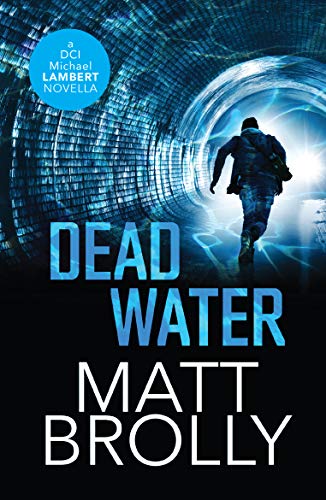 Dead Water (DCI Michael Lambert #0.5)