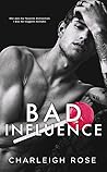 Bad Influence