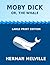 Moby Dick or, The Whale
