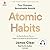Atomic Habits: An Easy and Proven Way to Build Good Habits and Break Bad Ones
