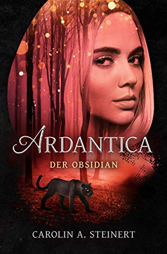 Ardantica: Der Obsidian (Paperback)