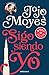 Sigo siendo yo by Jojo Moyes Sigo siendo yo by Jojo Moyes