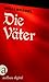 Die Väter: Roman (Verwandte...