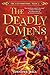 The Deadly Omens (The Uncommoners #3)