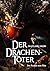 DER DRACHENTÖTER: Der Roman...