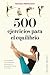 501 ejercicios para el equilibrio