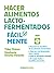 Hacer alimentos lacto-ferme...
