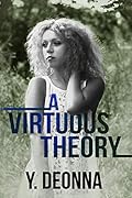 A Virtuous Theory