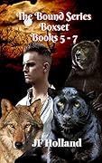 The Bound Series, Books 5 - 7