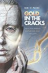 Gold in the Crack...