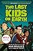 The Last Kids on Earth by Max Brallier