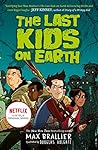 The Last Kids on ...