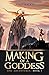 Making of a Goddess: Epic A...