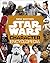 Star Wars Character Encyclopedia New Edition by Simon Beecroft Star Wars Character Encyclopedia New Edition by Simon Beecroft