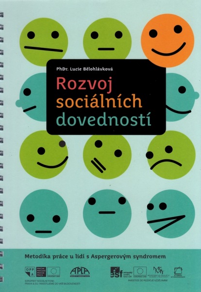 Rozvoj sociálních dovedností: Metodika práce u lidí s Aspergerovým syndromem