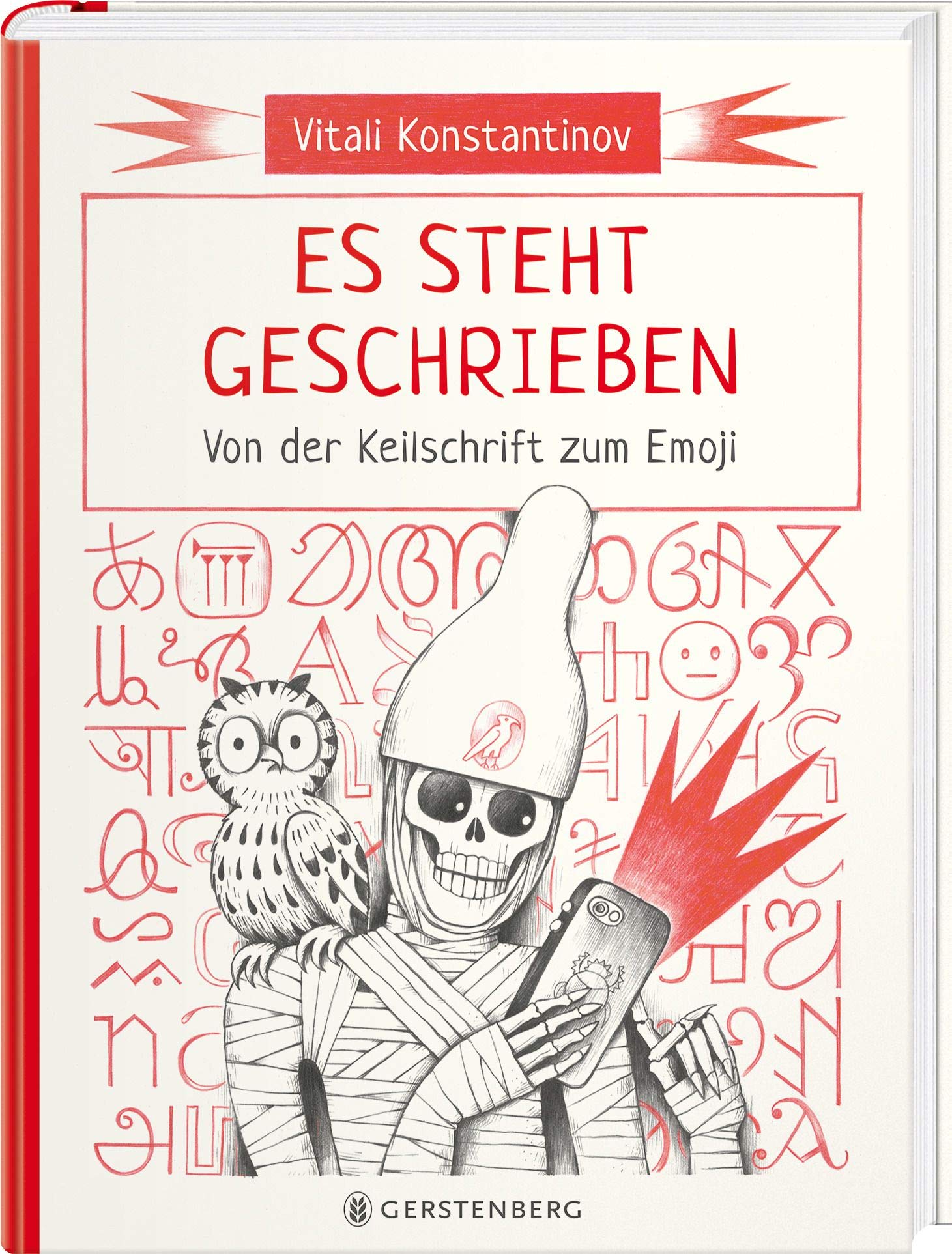 Es steht geschrieben - von der Keilschrift zum Emoji (Hardcover)