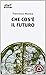 Che cos'è il futuro