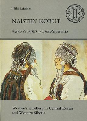 Naisten korut Keski-Venäjällä ja Länsi-Siperiassa (Paperback)