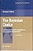 The Bayesian Choice: From Decision-Theoretic Foundations to Computational Implementation