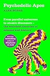 Psychedelic Apes:...