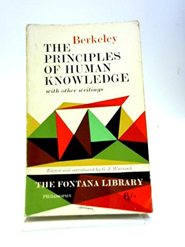 The Principles of Human Knowledge: Three Dialogues Between Hylas and Philonous