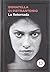La retornada by Donatella Di Pietrantonio