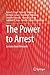 The Power to Arrest