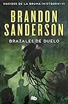 Brazales de duelo by Brandon Sanderson