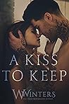 A Kiss to Keep (A Kiss to Tell, #1.5)