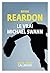 Le vrai Michael Swann (Thrillers)