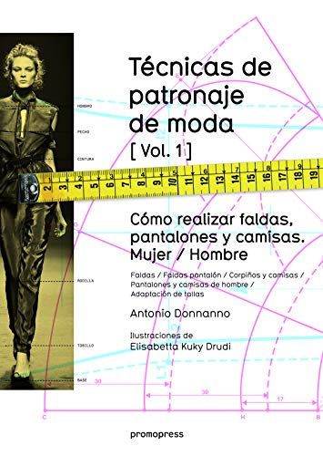 TECNICAS DE PATRONAJE DE MODA VOL 1 (Paperback)