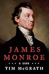 James Monroe: A Life
