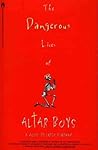The Dangerous Lives of Altar Boys by Chris Fuhrman