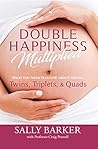 Double Happiness ...