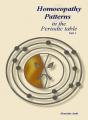 Homoeopathy Patterns in the Periodic Table (Paperback)