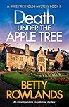 Death under the Apple Tree by Betty Rowlands