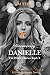 Discovering Danielle (Hidden #3)