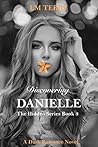 Discovering Danielle