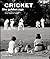 Cricket: the golden age