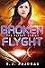 Broken Flyght (The Flyght Series #2)